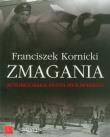 Zmagania. Autor: Kornicki Franciszek. Dadada.pl Okładka książki Zmagania