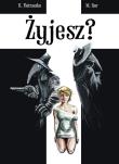 Żyjesz?. Autor: R. Pietraszko, M. Kurczab. Dadada.pl Okładka książki Żyjesz?