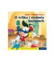 Okładka książki 101 bajek - O wilku i siedmiu koźlętach