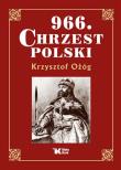 Okładka książki 966 Chrzest Polski