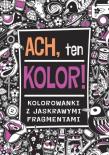 Okładka książki Ach, tem kolor!