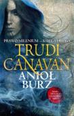 Anioł Burz - Prawo Milenium księga 2. Autor: Canavan Trudi. Dadada.pl Okładka książki Anioł Burz - Prawo Milenium księga 2