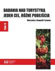 Badania nad turystyką Jeden cel różne podejścia Tom 6. Wydawca: Wydawnictwo Uniwersytetu Łódzkiego. Dadada.pl Opakowanie Badania nad turystyką Jeden cel różne podejścia Tom 6
