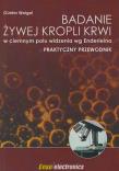 Badanie żywej kropli krwi w ciemnym polu według Enderleina. Autor: Gunter Weigel. Dadada.pl Okładka książki Badanie żywej kropli krwi w ciemnym polu według Enderleina