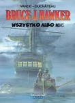 Okładka książki Bruce J. Hawker  5  Wszystko albo nic