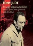 Brzemię odpowiedzialności: Blum, Camus.... Autor: Tony Judt. Dadada.pl Okładka książki Brzemię odpowiedzialności: Blum, Camus...