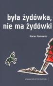 Okładka książki Była Żydówka, nie ma Żydówki