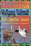 Okładka książki Było zupełnie inaczej