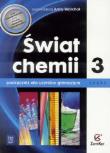 Chemia GIM Świat chemii 3 podr. w.2015 WSIP-ZAMKOR. Autor: Warchoł Anna, Lewandowska Dorota, Andrzej Danel. Dadada.pl Okładka książki Chemia GIM Świat chemii 3 podr. w.2015 WSIP-ZAMKOR