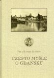 Często myślę o Gdańsku. Autor: Vera Ratzke-Jansson. Dadada.pl Okładka książki Często myślę o Gdańsku