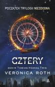 Cztery. Początek trylogii Niezgodna. Autor: Roth Veronica. Dadada.pl Okładka książki Cztery. Początek trylogii Niezgodna