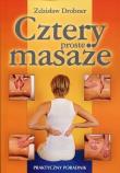 Cztery proste masaże. Autor: Zdzisław Drobner. Dadada.pl Okładka książki Cztery proste masaże