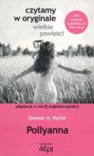 Czytamy w oryginale - Pollyanna. Autor: Porter Eleanor H.. Dadada.pl Okładka książki Czytamy w oryginale - Pollyanna