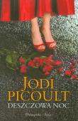 Deszczowa noc. Autor: Picoult Jodi. Dadada.pl Okładka książki Deszczowa noc