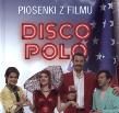 Okładka książki Disco Polo. Piosenki z filmu