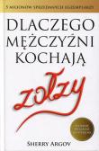 Dlaczego mężczyźni kochają zołzy. Autor: Sherry Argov. Dadada.pl Okładka książki Dlaczego mężczyźni kochają zołzy