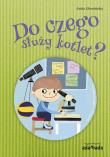 Okładka książki Do czego służy kotlet?