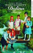 Dolina Tęczy. Kolekcja z Zielonego Wzgórza. Tom 7. Autor: Montgomery Lucy Maud. Dadada.pl Okładka książki Dolina Tęczy. Kolekcja z Zielonego Wzgórza. Tom 7