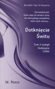 Dotknięcie świtu. Autor: Pierce M.. Dadada.pl Okładka książki Dotknięcie świtu
