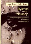 Dystans versus tolerancja. Autor: Kirenko Janusz, Wawer Rafał. Dadada.pl Okładka książki Dystans versus tolerancja