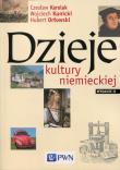 Dzieje kultury niemieckiej. Autor: Karolak Czesław, Kunicki Wojciech, Orłowski Hubert. Dadada.pl Okładka książki Dzieje kultury niemieckiej
