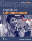 English for Law Enforcement Ksiązka ucznia (Pack). Autor: Boyle Charles, Chersan Iieana. Dadada.pl Okładka książki English for Law Enforcement Ksiązka ucznia (Pack)