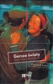 Gorsze światy. Autor: Śmieja Wojciech. Dadada.pl Okładka książki Gorsze światy