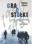 Okładka książki Gra o stołki. Rok szulerów