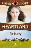Heartland 2. Po burzy. Autor: Lauren Brooke. Dadada.pl Okładka książki Heartland 2. Po burzy