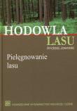 Hodowla lasu Tom 2 Pielęgnowanie lasu. Autor: Jaworski Andrzej. Dadada.pl Okładka książki Hodowla lasu Tom 2 Pielęgnowanie lasu