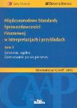 Okładka książki International GAAPR - Międzynarodowe Standardy Sprawozdawczości Finansowej w interpretacjach i przykładach