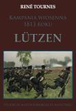 Okładka książki Kampania wiosenna 1813 roku Lützen