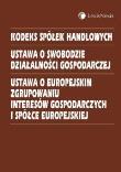 Opakowanie Kodeks spółek handlowych Ustawa o swobodzie działalności gospodarczej Ustawa o europejskim zgrupowaniu interesów gospodarczych i spółce europejskiej