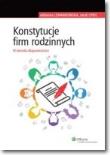Konstytucje firm rodzinnych. Autor: Lewandowska Adrianna, Lipiec Jacek. Dadada.pl Okładka książki Konstytucje firm rodzinnych