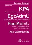 KPA EgzAdmU PostAdmU Akty wykonawcze. Wydawca: C.H. Beck. Dadada.pl Opakowanie KPA EgzAdmU PostAdmU Akty wykonawcze