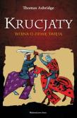 Okładka książki Krucjaty. Wojna o Ziemię Świętą