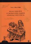 Okładka książki Księga sekretów o cnotach ziół kamieni i źwierząt niektórych