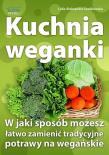 Kuchnia weganki. Autor: Lidia Szadkowska. Dadada.pl Okładka książki Kuchnia weganki