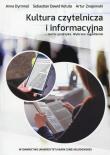 Kultura czytelnicza i informacyjna. Autor: Dymmel Anna, Kotuła Sebastian Dawid, Znajomski Artur. Dadada.pl Okładka książki Kultura czytelnicza i informacyjna