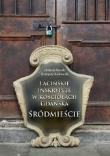 Łacińskie inskrypcje w Kościołach Gdańska. Autor: Lewandowska Lucyna. Dadada.pl Okładka książki Łacińskie inskrypcje w Kościołach Gdańska
