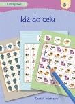 Łamigłówki Idź do celu. Autor: Opracowanie zbiorowe. Dadada.pl Okładka książki Łamigłówki Idź do celu