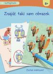 Łamigłówki Znajdź taki sam obrazek. Autor: Opracowanie zbiorowe. Dadada.pl Okładka książki Łamigłówki Znajdź taki sam obrazek