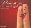 Opakowanie Małżonkowie czy dwa single? - Audiobook