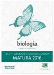Matura 2016 Biologia. Testy i Arkusze ZR OPERON. Autor: Michalik Joanna, Kulpiński Kamil. Dadada.pl Okładka książki Matura 2016 Biologia. Testy i Arkusze ZR OPERON
