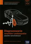 Okładka książki Mechanik Samochodowy PG Diagnozowanie zespołów
