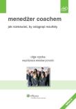Menedżer coachem. Autor: Porosło Wiesław, Olga Rzycka. Dadada.pl Okładka książki Menedżer coachem