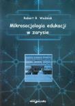 Okładka książki Mikrosocjologia edukacji w zarysie
