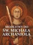 Okładka książki Modlitwy do Św. Michała Archanioła