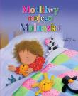 Modlitwy mojego maluszka. Autor: Corke Estelle. Dadada.pl Okładka książki Modlitwy mojego maluszka