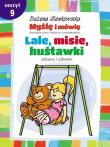 Myślę i mówię z.9 Lale, misie, huśtawki. Zabawy. Autor: Senkowska Bożena. Dadada.pl Okładka książki Myślę i mówię z.9 Lale, misie, huśtawki. Zabawy